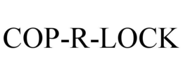COP-R-LOCK trademark