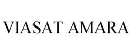 VIASAT AMARA trademark