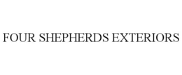 FOUR SHEPHERDS EXTERIORS trademark