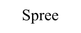 SPREE trademark