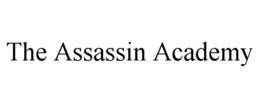 THE ASSASSIN ACADEMY trademark