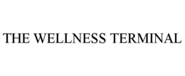 THE WELLNESS TERMINAL trademark