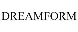 DREAMFORM trademark