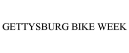 GETTYSBURG BIKE WEEK trademark