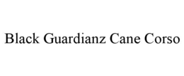 BLACK GUARDIANZ CANE CORSO trademark