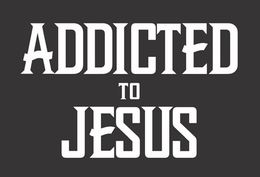 ADDICTED TO JESUS trademark