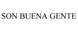 SON BUENA GENTE trademark