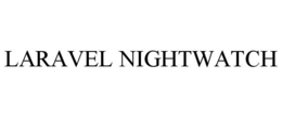LARAVEL NIGHTWATCH trademark