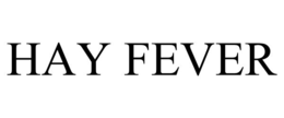 HAY FEVER trademark
