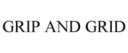 GRIP AND GRID trademark