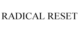 RADICAL RESET trademark