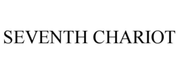 SEVENTH CHARIOT trademark