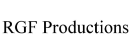 RGF PRODUCTIONS trademark