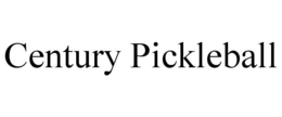 CENTURY PICKLEBALL trademark