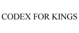 CODEX FOR KINGS trademark