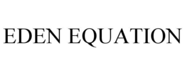 EDEN EQUATION trademark