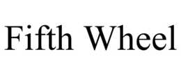 FIFTH WHEEL trademark