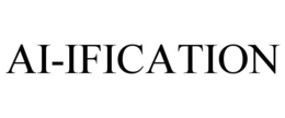 AI-IFICATION trademark