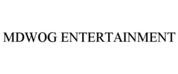 MDWOG ENTERTAINMENT trademark