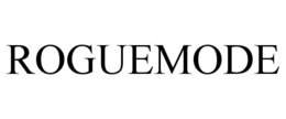 ROGUEMODE trademark