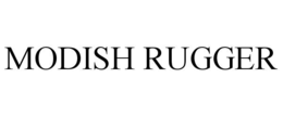 MODISH RUGGER trademark
