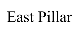 EAST PILLAR trademark