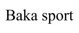BAKA SPORT trademark