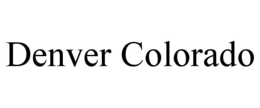 DENVER COLORADO trademark