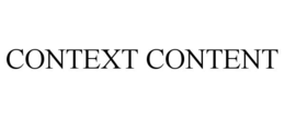 CONTEXT CONTENT trademark