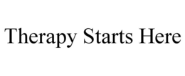 THERAPY STARTS HERE trademark