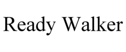 READY WALKER trademark