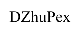 DZHUPEX trademark