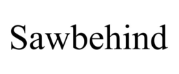 SAWBEHIND trademark