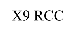 X9 RCC trademark