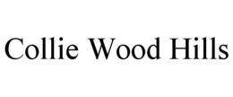 COLLIE WOOD HILLS trademark