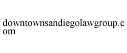 DOWNTOWNSANDIEGOLAWGROUP.COM trademark