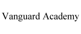 VANGUARD ACADEMY trademark