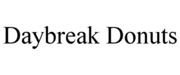 DAYBREAK DONUTS trademark