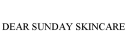 DEAR SUNDAY SKINCARE trademark