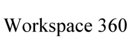 WORKSPACE 360 trademark