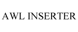 AWL INSERTER trademark