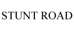 STUNT ROAD trademark