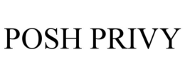 POSH PRIVY trademark