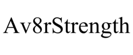 AV8R STRENGTH trademark