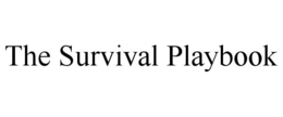 THE SURVIVAL PLAYBOOK trademark