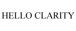 HELLO CLARITY trademark