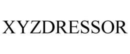 XYZDRESSOR trademark