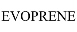 EVOPRENE trademark