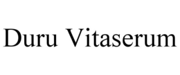 DURU VITASERUM trademark