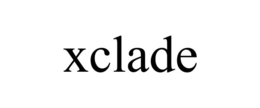 XCLADE trademark
